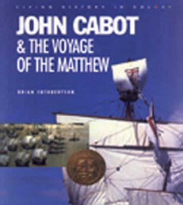 John Cabot & the voyage of the Matthew