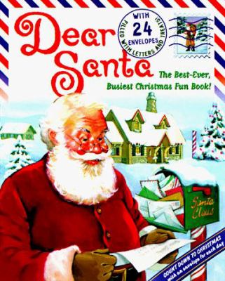 Dear Santa : the best-ever, busiest Christmas fun book!