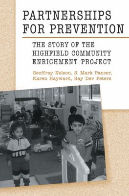Partnerships for prevention : the story of the Highfield Community Enrichment Project