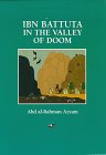 Ibn Batuta in the valley of doom