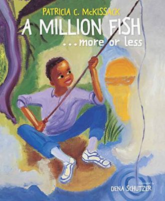 A million fish-- more or less