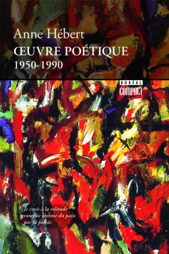 Oeuvre poétique, 1950-1990