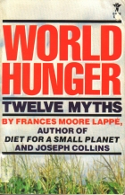 World hunger : twelve myths