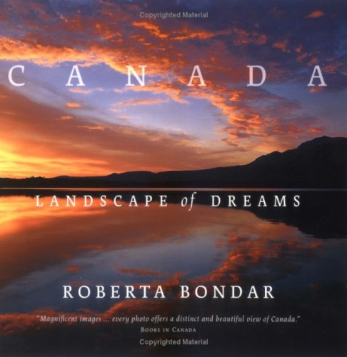 Canada : landscape of dreams