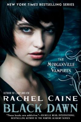 Black dawn : the Morganville vampires