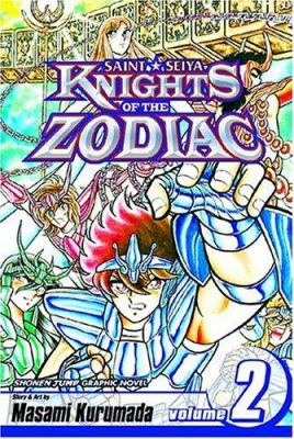 Knights of the Zodiac. Vol. 2, Death match! Pegasus vs. Dragon /