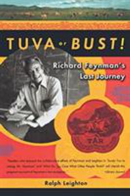 Tuva or bust! : Richard Feynman's last journey
