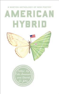 American hybrid : a Norton anthology of new poetry