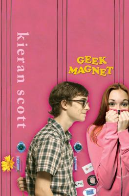 Geek magnet : a novel in five acts