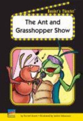 The Ant and grasshopper show