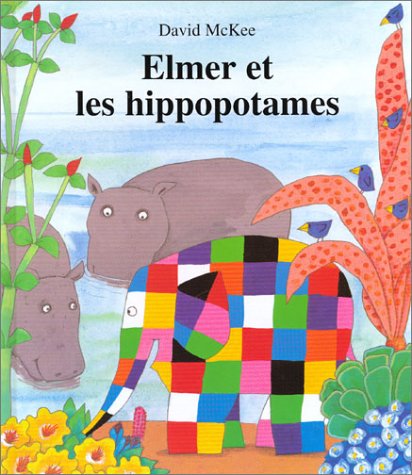 Elmer et les hippopotames