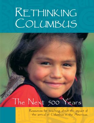 Rethinking Columbus : the next 500 years