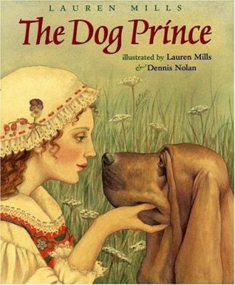 The dog prince : an original fairy tale