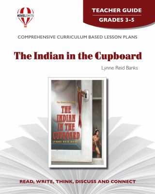 The Indian in the cupboard ..., [study guide]