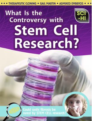 What is the controversy over stem cell research?