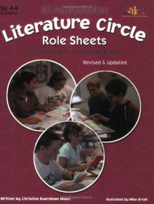 25 reproducible literature circle role sheets for fiction and nonfiction books