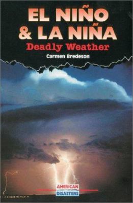 El Niño & La Niña : deadly weather