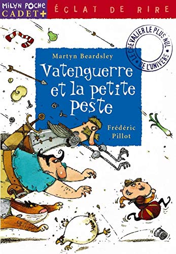 Vatenguerre et la petite peste