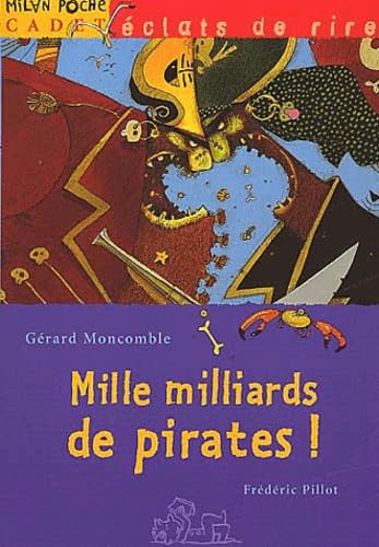 Mille milliards de pirates!