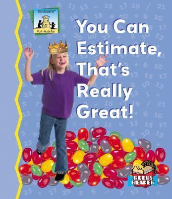 You can estimate, that's really great!