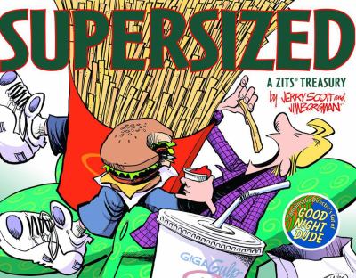 Zits supersized : a Zits treasury