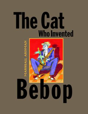 The cat who invented bebop