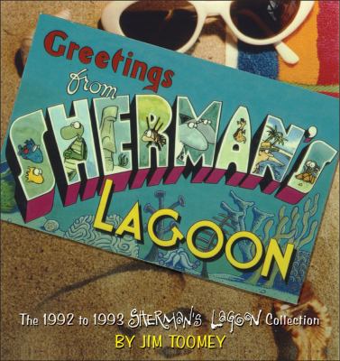 Greetings from Sherman's Lagoon : the 1992 to 1993 Sherman's Lagoon collection