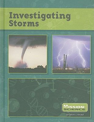 Investigating storms