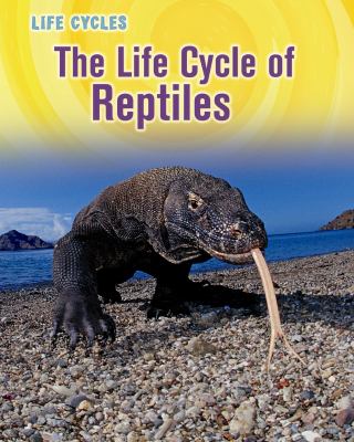 The life cycle of reptiles