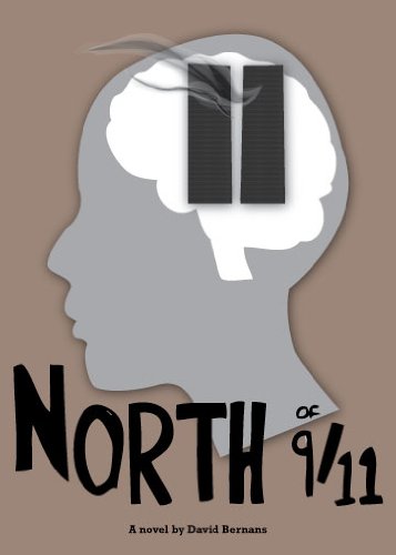 North of 9/11 : a novel