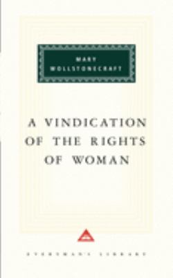 A vindication of the rights of woman