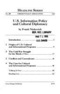 U.S. information policy and cultural diplomacy