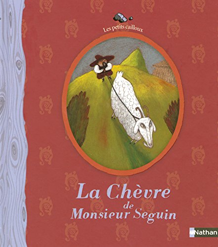 La chèvre de monsieur Seguin : conte