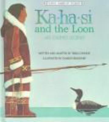 Ka-ha-si and the loon
