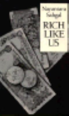 Rich like us : a novel