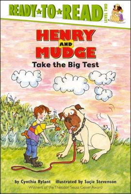 Henry and Mudge take the big test : the tenth book of their adventures