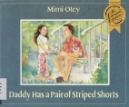 Daddy has a pair of striped shorts