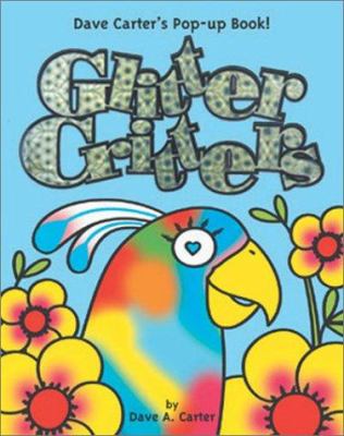 Glitter critters : Dave Carter's pop-up book