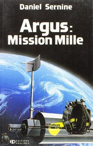 Argus : mission mille