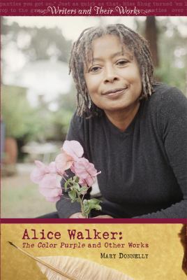 Alice Walker : The color purple and other works