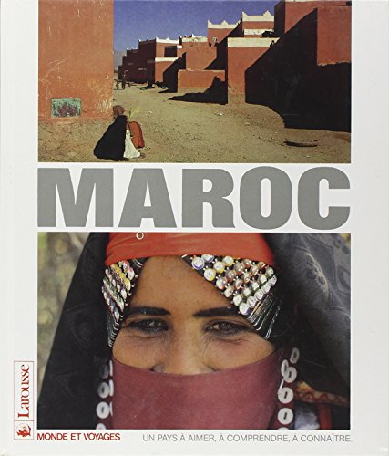 Le Maroc.