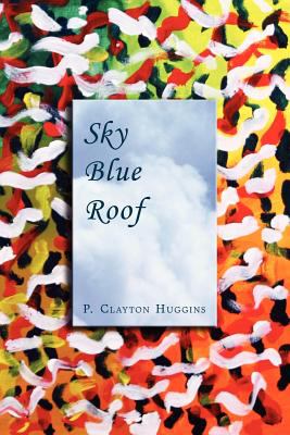 Sky blue roof