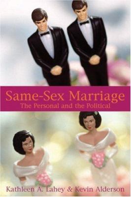 Same-sex marriage : the personal and the political