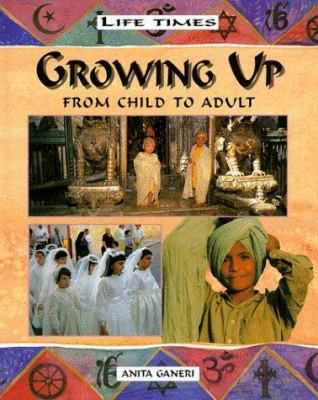 Growing up : from child to adult
