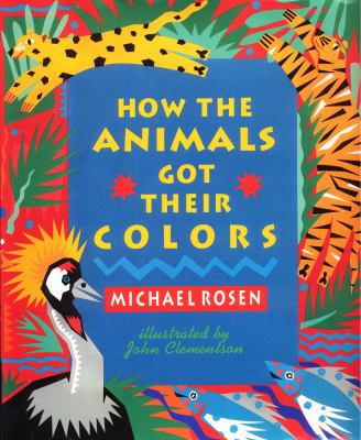 How the animals got their colours