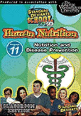 Human nutrition. Program 11, Nutrition and disease prevention