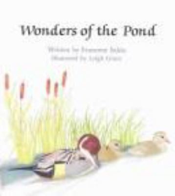 Wonders of the pond