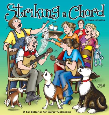 Striking a chord : a For better or for worse collection