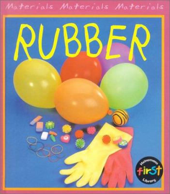 Rubber