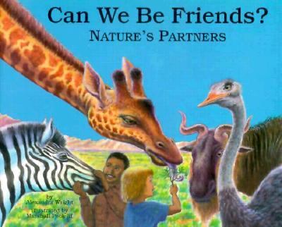 Can we be friends? : nature's partners